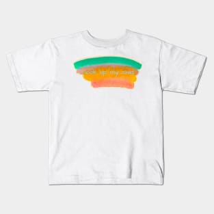 Look Up, Rainbow Kids T-Shirt